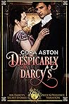 Book cover for Despicably Darcy's: A Pride & Prejudice Sensual Variation