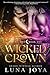 Wicked Crown (The Wicked #1)