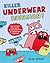 Killer Underwear Invasion!:...