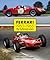 Ferrari: 1960-1965 The Hallowed Years
