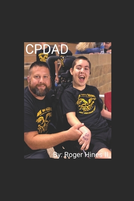 CPDAD: My life as a special needs parent