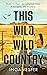 This Wild, Wild Country