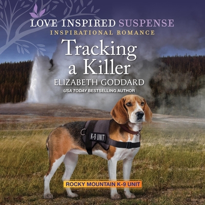 Tracking a Killer (The Rocky Mountain K-9 Unit Series)