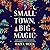 Small Town, Big Magic (Witchlore #1)