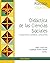 Didáctica de las Ciencias Sociales by Ángel Liceras Ruiz