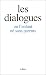 Les Dialogues: ou l'enfant ...
