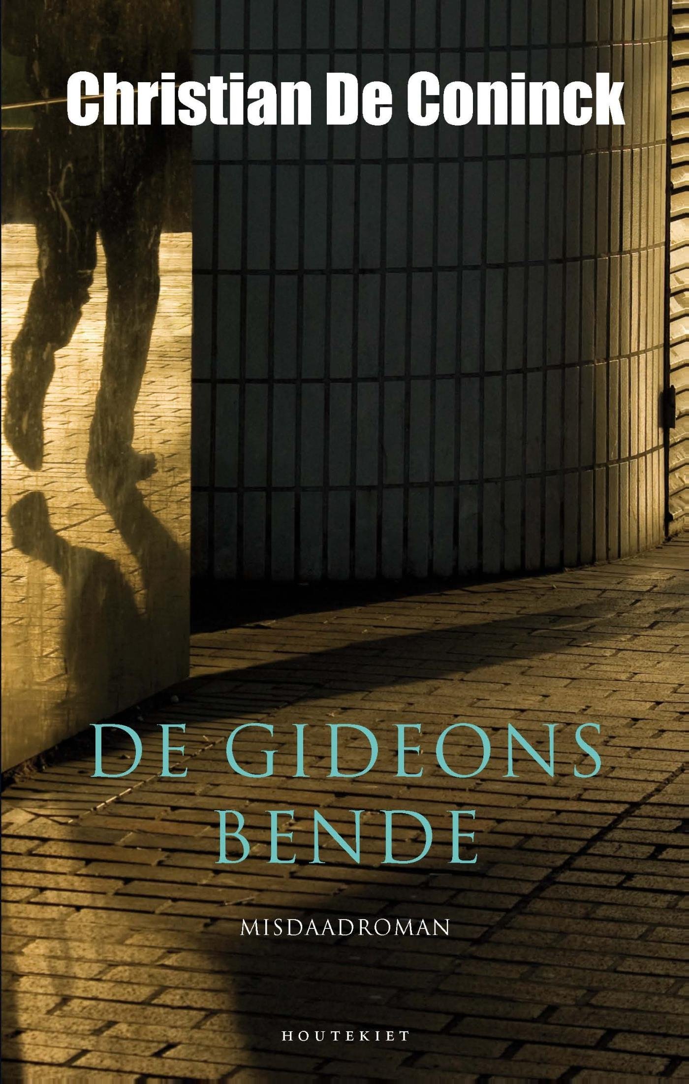 De Gideonsbende (Dutch Edition)