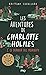 Les aventures de Charlotte Holmes - tome 02 : Le dernier des