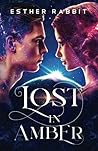 Lost in Amber: An Out Of This World Paranormal Romance