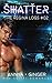 Shatter: M/M Sci-Fi Romance (The Regina Logs)