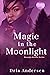 Magic in the Moonlight (Geo...