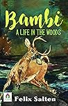 Book cover for Bambi: A Life in the Woods by Felix Salten: A Tale of Innocence, Growth, and the Natural World