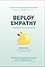Deploy Empathy: A practical guide to interviewing customers
