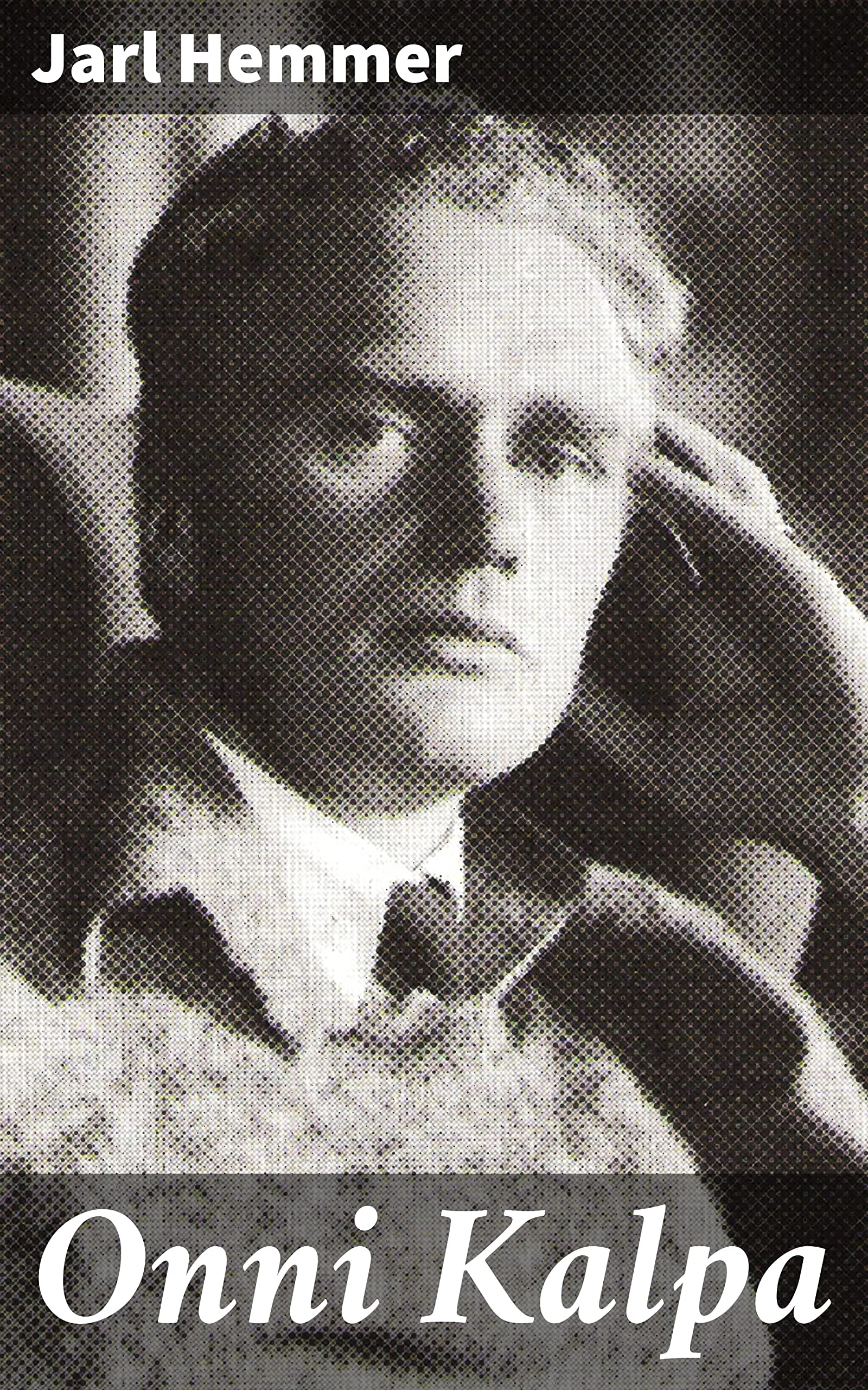 Onni Kalpa: Matka kohti sisäistä rauhaa ja onnea - identiteetin, rakkauden ja menetyksen pohdintaa (Finnish Edition)