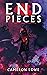 End Pieces: A Horror Story Collection