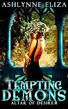 Tempting Demons: ...