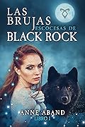 Las brujas escocesas de Black Rock