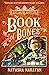 The Book of Bones: Book 3