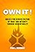 Own It!: Build a Fire Service Culture of Trust and Integrity Through Accountability