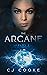 The Arcane: Part 2 (Arcane,...