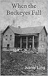 When the Buckeyes Fall (Hannah Casey Oakley Series Book 1) When the Buckeyes Fall (Hannah Casey Oakley Series Book 1)