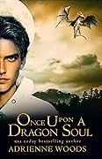 Once Upon a Dragon Soul