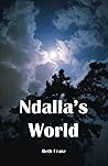 Ndalla's World by Beth Franz
