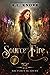 Source Fire (Arcturus Academy, #5) (Elemental Origins Universe)