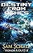 Destiny from Ashes (Honor &...
