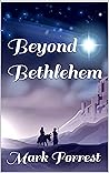 Beyond Bethlehem
