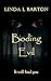 Boding Evil