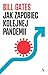 Jak zapobiec kolejnej pandemii