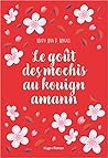 Le goût des mochis au Kouign Amann by Mary Ann P. Mikael