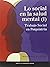 Lo social en la salud mental (I). Trabajo Social en Psiquiatría