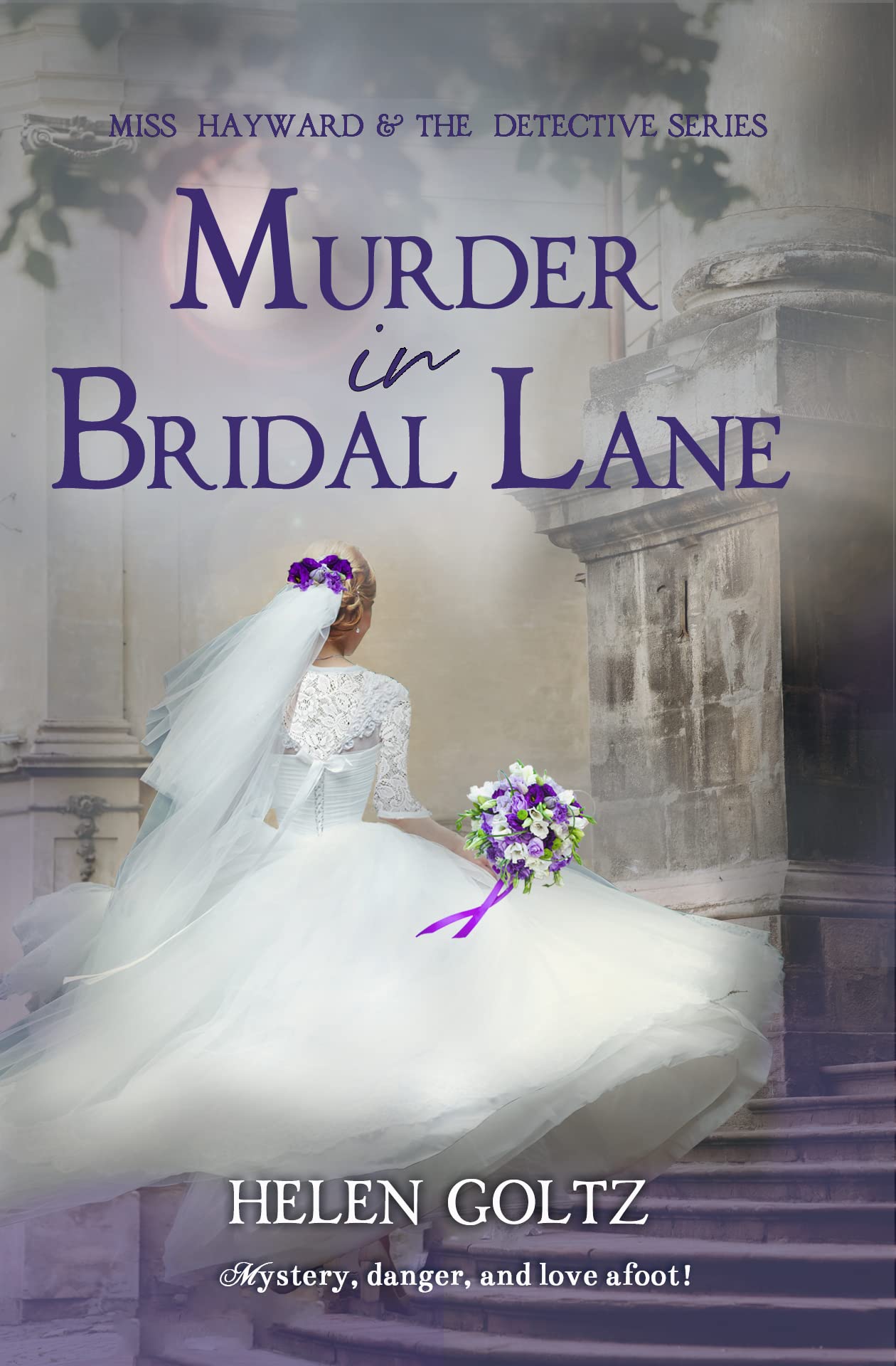 Murder in Bridal Lane (Miss Hayward & the Detective series Book #5)