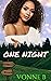One Night (Cedarville, #3) by Vonne B.