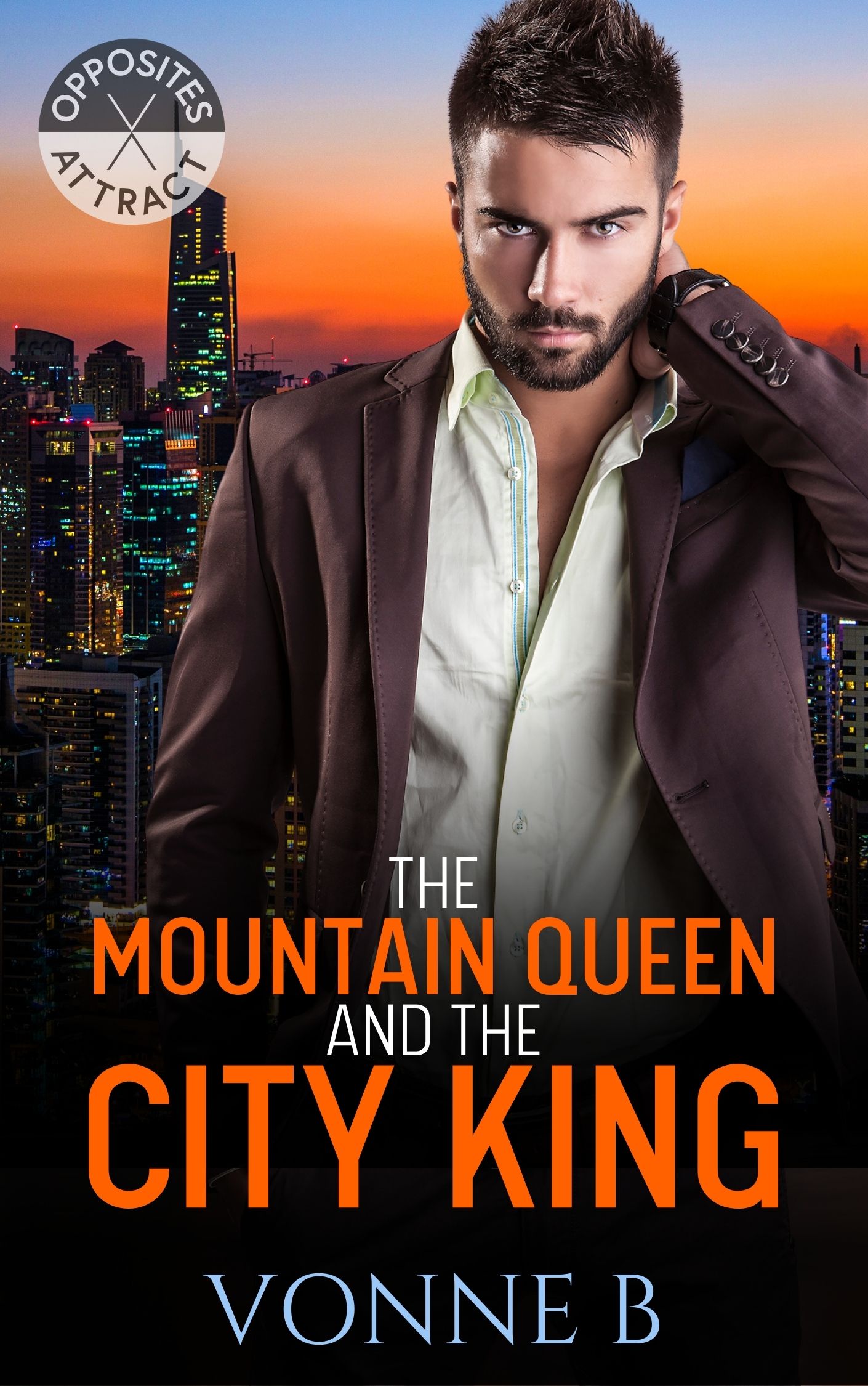 The Mountain Queen and The City King (Opposites Attract #5)