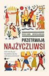 Przetrwają najżyc...