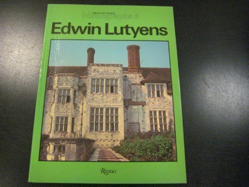 EDWIN LUTYENS. (Architectural Monographs. 6.)