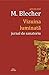 Vizuina luminată – jurnal de sanatoriu