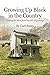 Growing Up Black in the Country by Carl Jones