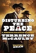Disturbing the Peace