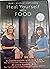 Heal Yourself with FOOD wit...