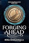 Forging Ahead: Touch of Insanity, Book 3
