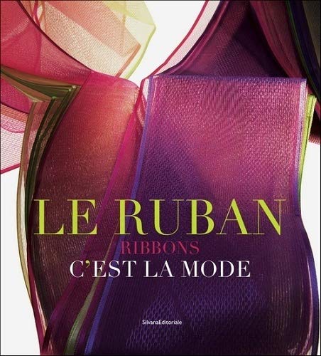 Le ruban - c'est la mode (Paperback)