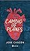 CAMBIO DE PLANES (Spanish Edition)