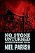 No Stone Unturned (Detectiv...