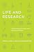 Life and Research: A Surviv...
