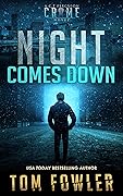 Night Comes Down: A C.T. Ferguson Crime Novel