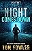 Night Comes Down: A C.T. Fe...